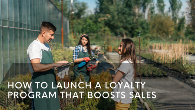 How to Launch a Loyalty Program that boosts Sales